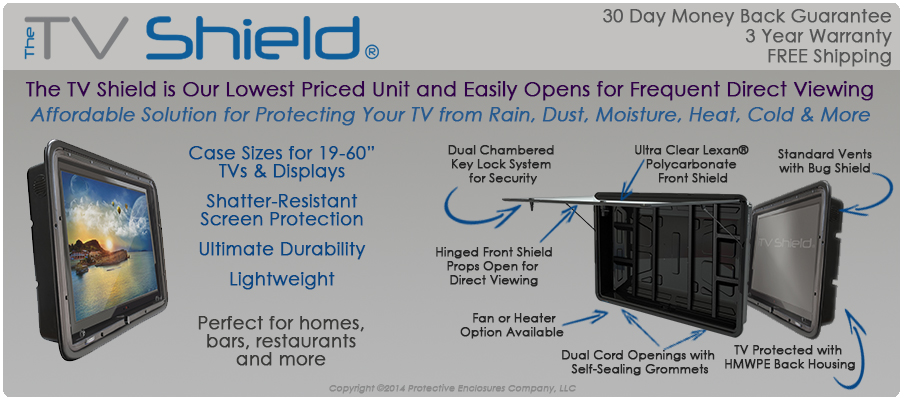 The TV Shield outdoor TV solution, weatherproof tv enclosure